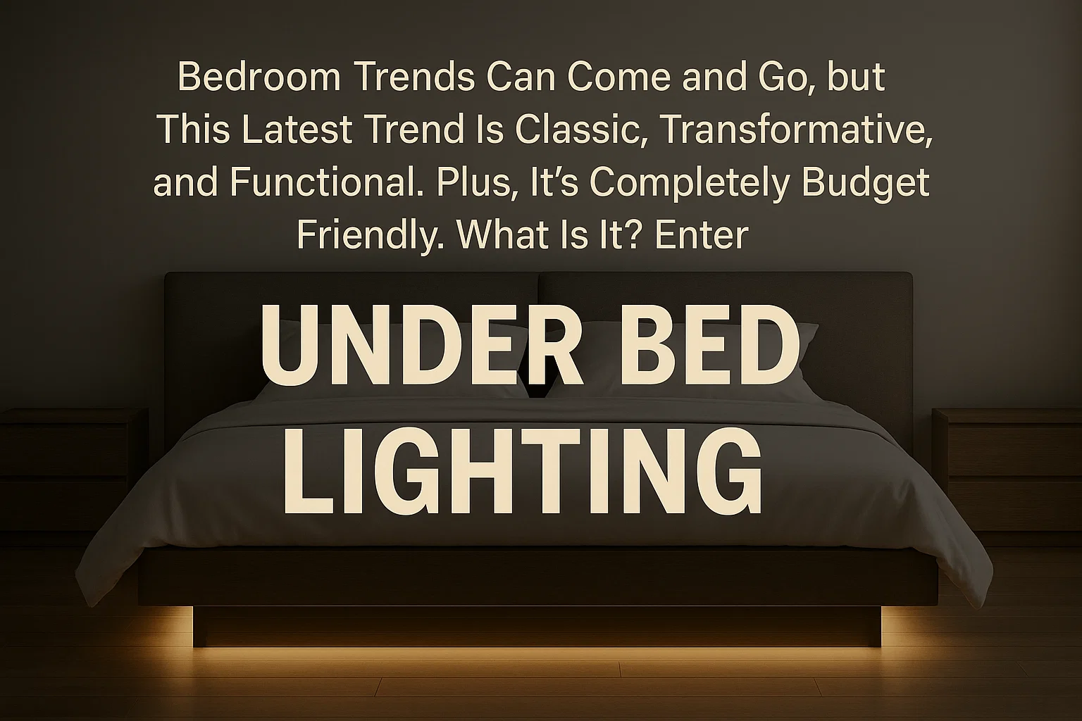 Under Bed Lighting infographic