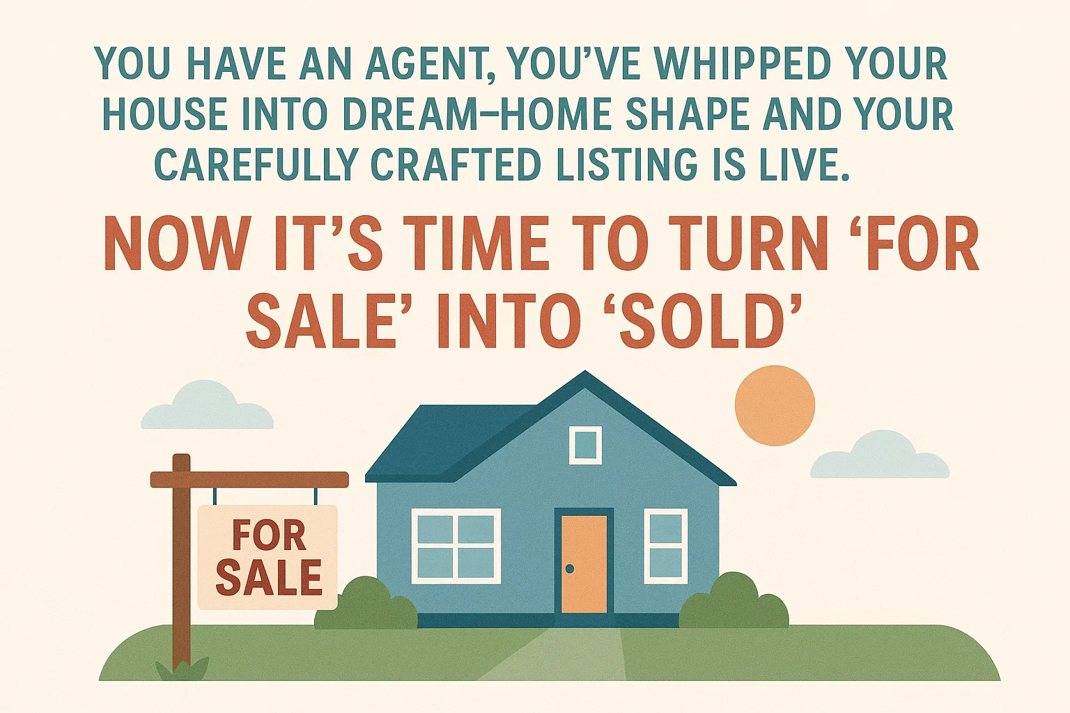 Achieve Home Sale Success infographic