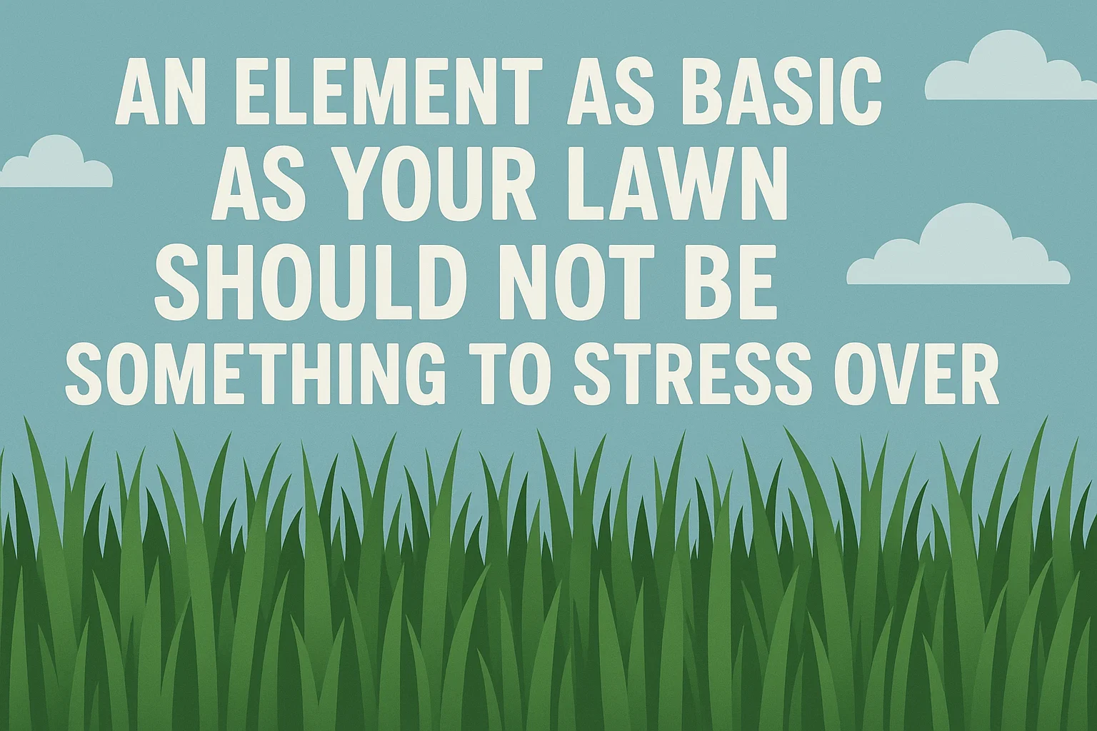 Lawn Care Simplified infographic
