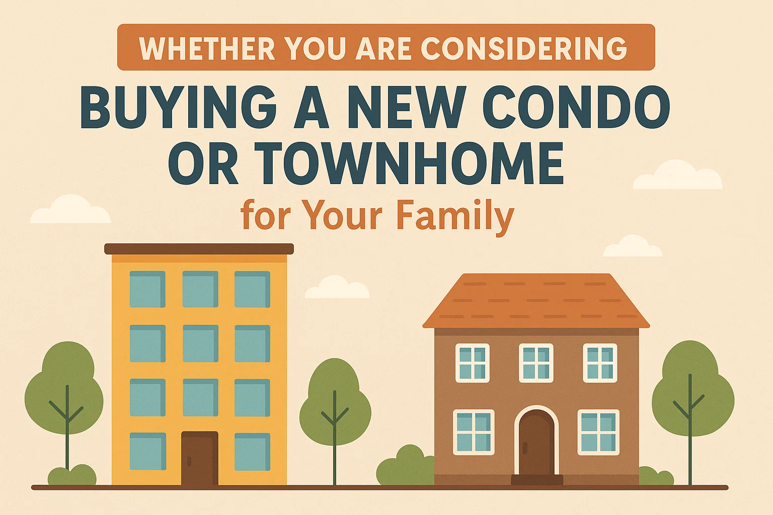 Condo vs Townhome infographic